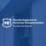 FiscaliaEspecialPersonasDesaparecidas FiscaliaEspecialPersonasDesaparecidas